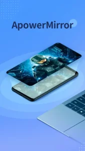 ApowerMirror- Screen Mirroring